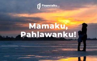 1 Februari 2021 – Mamaku, Pahlawanku! (1)