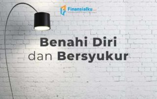 10 Februari 2021 – Benahi Diri dan Bersyukur