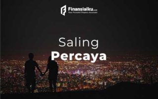 24 Februari 2021 – Saling Percaya