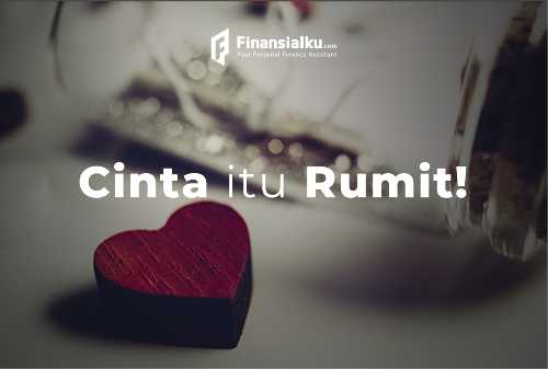 20 Februari 2021 – Cinta Itu Rumit!