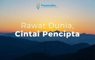 8 Februari 2021 – Rawat Dunia, Cintai Pencipta