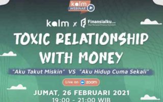 Finansialku X KALM_ ‘Aku Takut Miskin’ VS ‘Aku Hidup Cuma Sekali’ 01