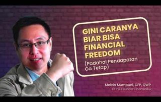 VIDEO_Cara Agar Bisa Financial Freedom Buat yang Pendapatannya Ga Tetap