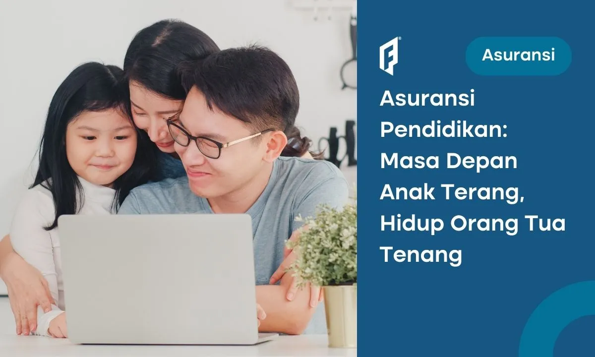 Asuransi Pendidikan Anak: Jaminan Berkualitas untuk Masa Depan Anak