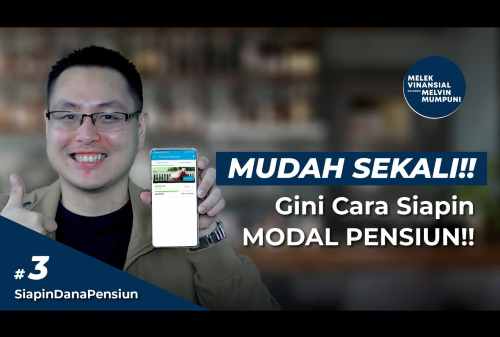 VIDEO Mudah Sekali! Gini Cara Siapin Modal Pensiun!