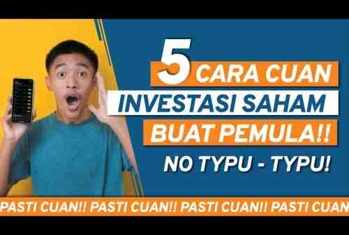 VIDEO: 5 Cara Cuan Investasi Saham Buat Pemula