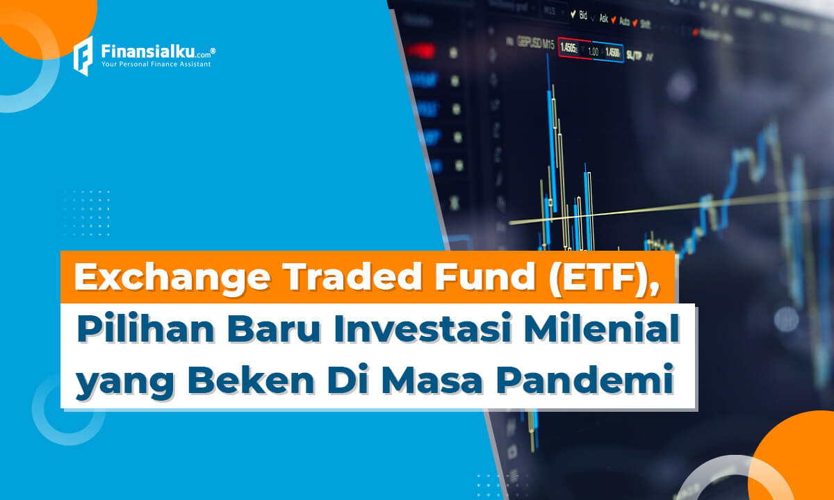 Exchange Traded Fund (ETF), Investasi Likuid Nan Terjangkau