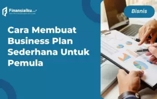 Cara Membuat Business Plan Sederhana Untuk Pemula