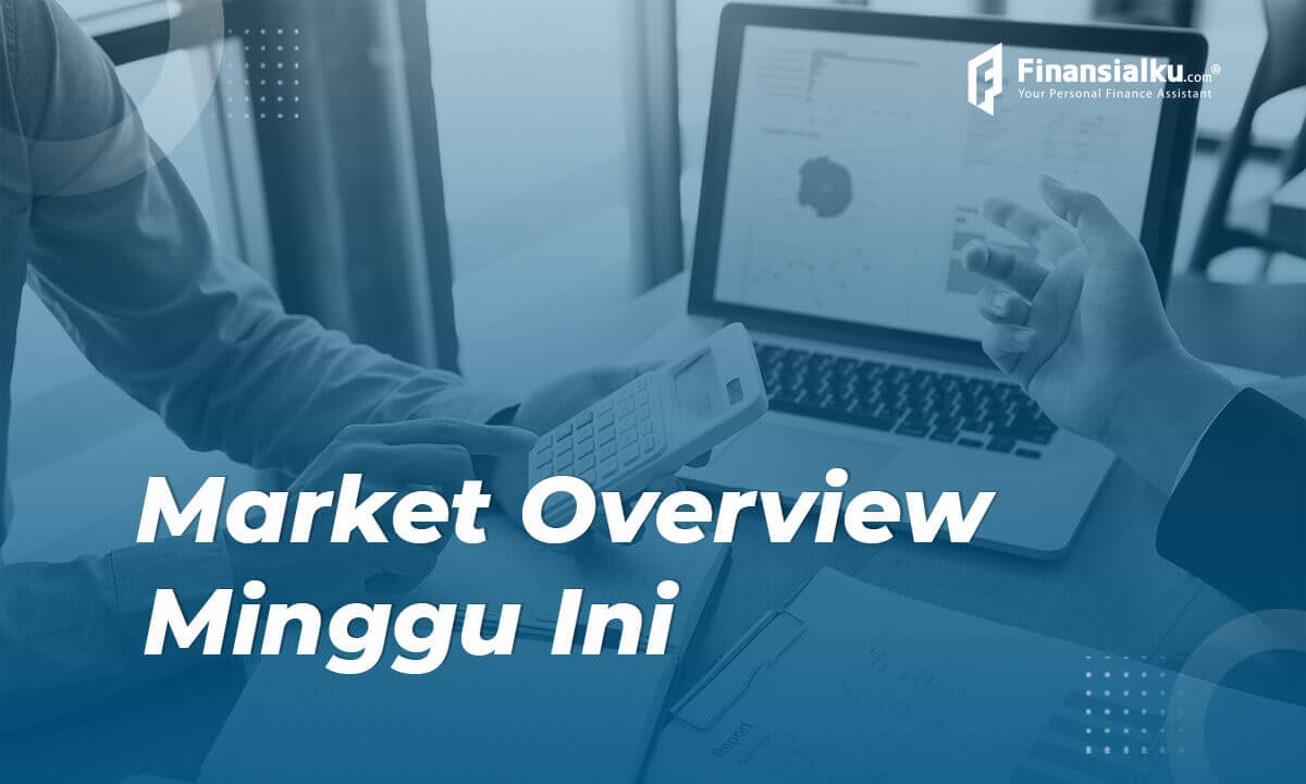 Market Overview 2 sd 6 Agustus 2021 Ekonomi Indonesia Q2 2021 Tumbuh Positif