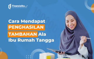 Cara Mendapat Penghasilan Tambahan Ala Ibu Rumah Tangga