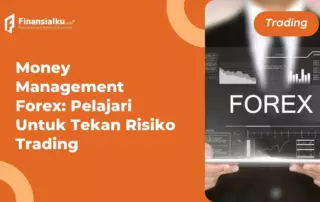 pelajari money management forex