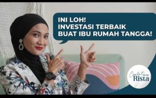 VIDEO: Ini Nih Investasi Yang Paling Tepat Buat Ibu Rumah Tangga!