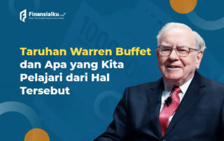 Taruhan Warren Buffet dan Apa yang Harus Kita Pelajari