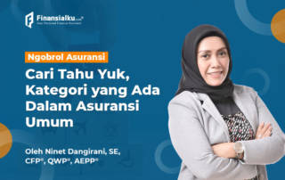 Mengenal Kategori dalam Asuransi Umum, Cari Tahu Yuk!