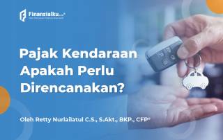 Perlukah Merencanakan Pajak Kendaraan?