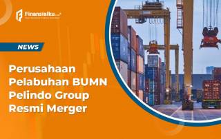 Perusahaan Pelabuhan BUMN Pelindo Group Resmi Merger