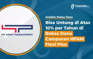 Untung Di Atas 10% p.a. di Reksa Dana Campuran HPAM Flexi Plus