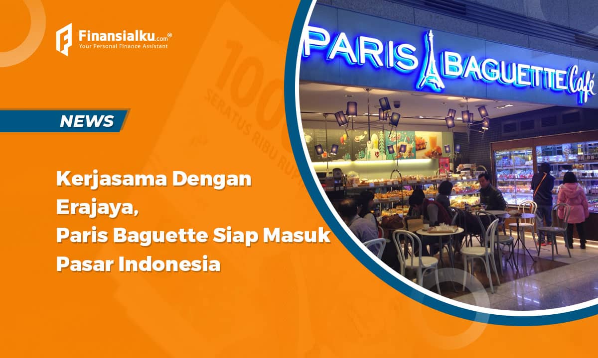 Kerjasama dengan Erajaya, Paris Baguette Siap Masuk Pasar Indonesia