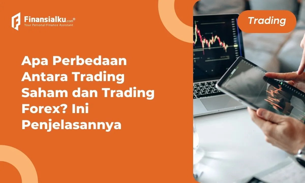 perbedaan trading saham dan trading forex