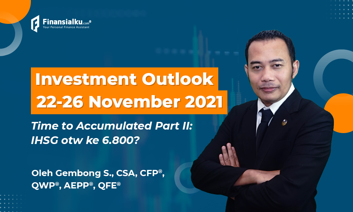 Investment Outlook 22-26 Nov “Time to Accumulated Part II"