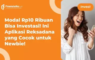 15 Aplikasi Reksadana Terbaik, Aman dan Anti Repot