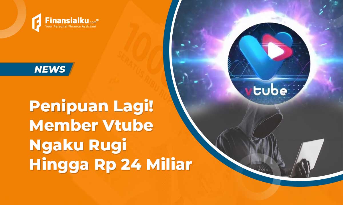 Penipuan Lagi! Member Vtube Ngaku Rugi Hingga Rp 24 Miliar