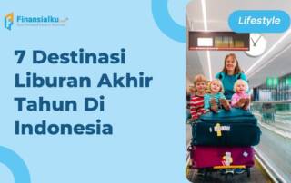 destinasi liburan akhir tahun