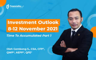 Investment Outlook 8-12 Nov “Time To Accumulated Part 1"
