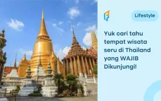 Rekomendasi tempat wisata di Thailand