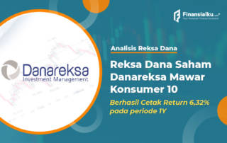 Analisis Reksa Dana Saham Danareksa Mawar Konsumer 10