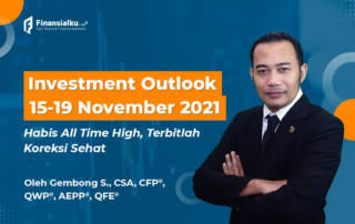 Investment Outlook 15-19 Nov “Habis All Time High, Terbit Koreksi Sehat”