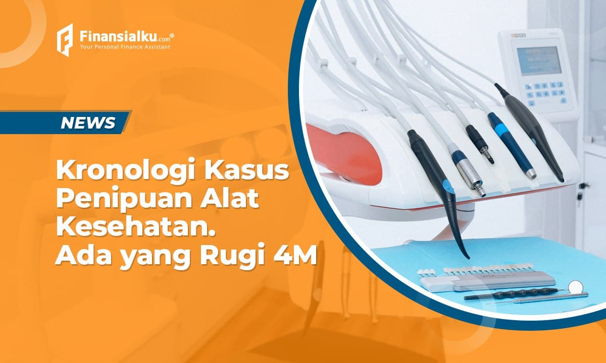 Kronologi Kasus Penipuan Alat Kesehatan. Ada yang Rugi 4M!