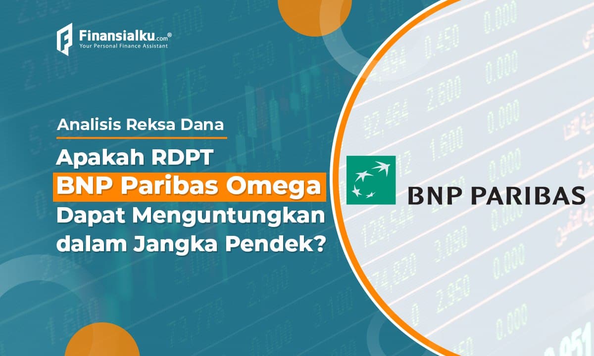 Apakah RDPT BNP Paribas Omega dapat Menguntungkan dalam Jangka Pendek?