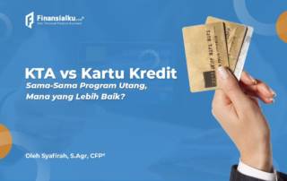 Lebih Baik Ambil Utang Melalui KTA atau Kartu Kredit?