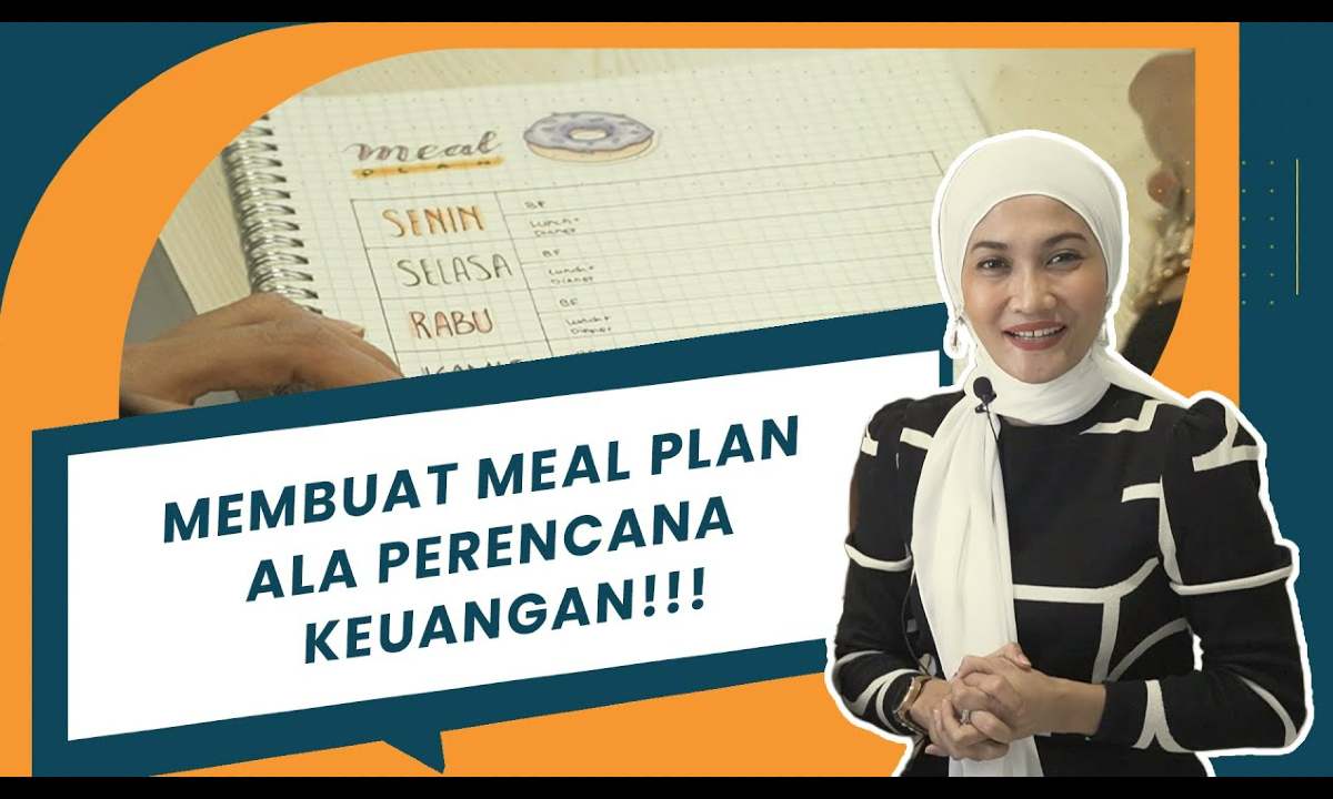 VIDEO: Membuat Meal Plan Ala Perencana Keuangan! Dijamin Hemat!!