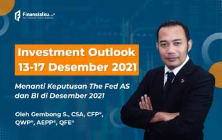 Investment Outlook 13-17 Des: Menanti Keputusan The Fed dan BI