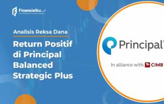 Principal Balanced Strategic Plus Masih Beri Return Positif