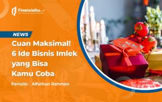 Ide Bisnis Imlek yang Bisa Bikin Kamu Cuan Maksimal