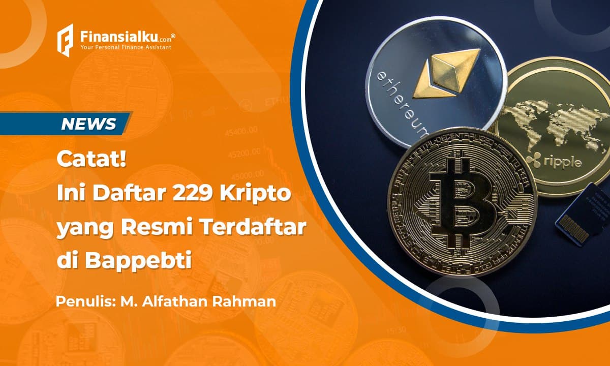 Daftar 229 Kripto Resmi di Indonesia yang Terdaftar Bappebti, Ada Bitcoin!