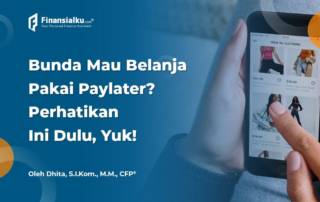 Bund, Perhatikan Ini Sebelum Belanja Pakai Paylater!