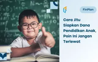 menyiapkan dana pendidikan anak