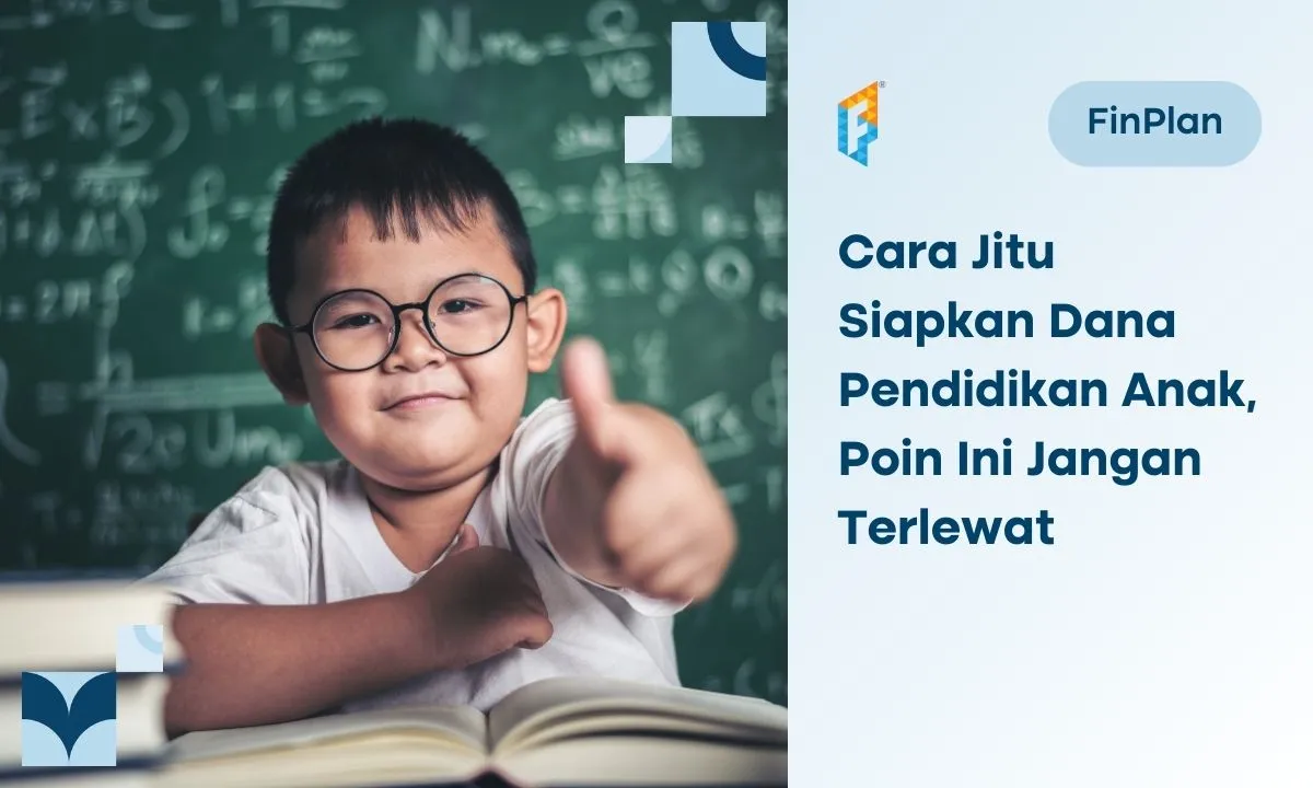 menyiapkan dana pendidikan anak