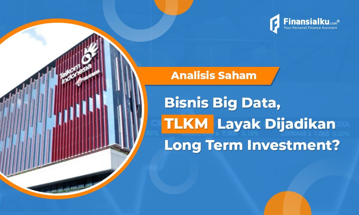 Bisnis Big Data, Apakah TLKM Cocok untuk Investasi Jangka Panjang?