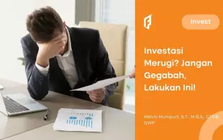 Rugi Investasi, Apa yang Harus Dilakukan?