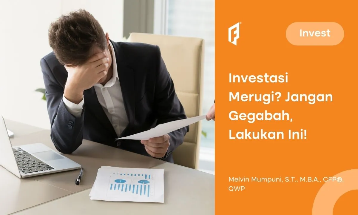 Rugi Investasi, Apa yang Harus Dilakukan?