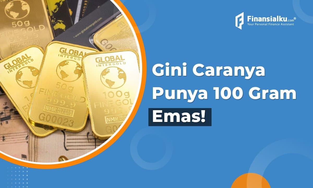 5 Tips Nabung Emas di Pegadaian, Biar Bisa Punya 100 Gram Pertama