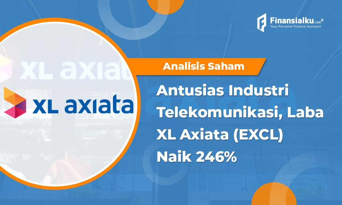 Laba EXCL Naik 246%, Industri Telekomunikasi Masih Menarik?