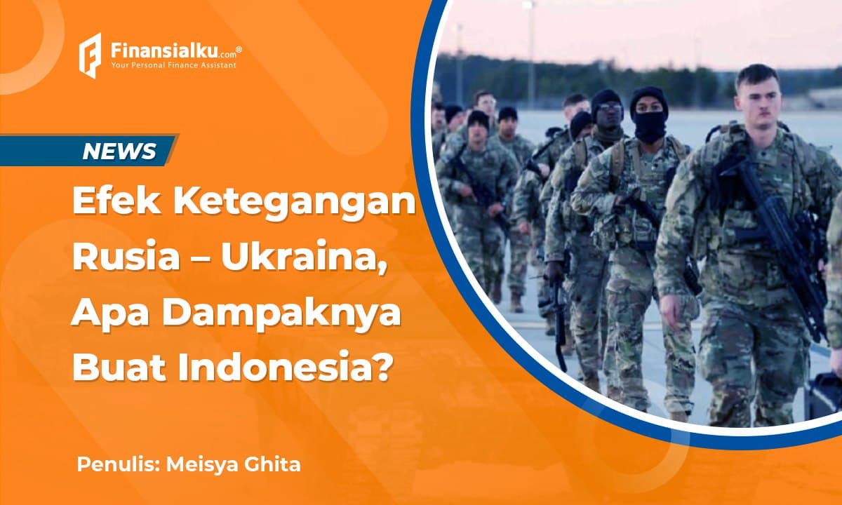 Potensi Kelangkaan! Begini Efek Lain dari Ketegangan Rusia dan Ukraina