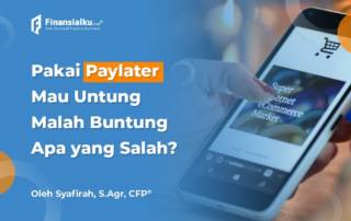 Pakai Paylater Biar Untung, Simak Hal Ini Dulu