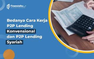 Ini Lho Cara Kerja P2P Lending Konvensional dan P2P Lending Syariah